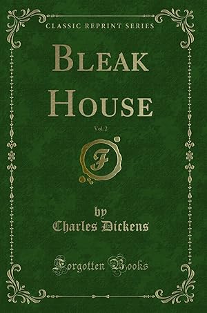 Seller image for Bleak House, Vol. 2 (Classic Reprint) for sale by Forgotten Books