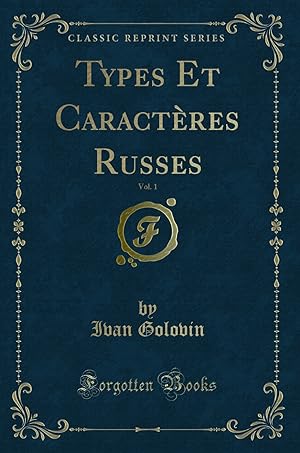 Seller image for Types Et Caract res Russes, Vol. 1 (Classic Reprint) for sale by Forgotten Books