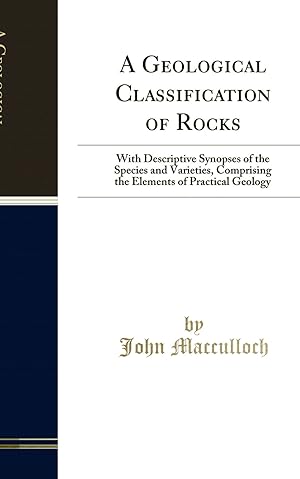 Seller image for A Geological Classification of Rocks (Classic Reprint) for sale by Forgotten Books