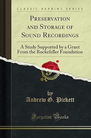 Seller image for Preservation and Storage of Sound Recordings (Classic Reprint) for sale by Forgotten Books