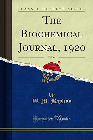 Imagen del vendedor de The Biochemical Journal, 1920, Vol. 14 (Classic Reprint) a la venta por Forgotten Books