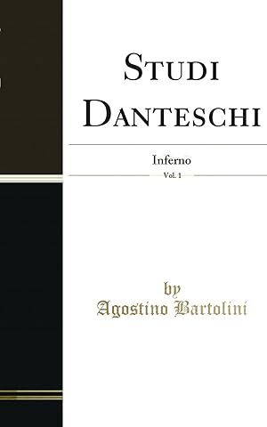 Seller image for Studi Danteschi, Vol. 1: Inferno (Classic Reprint) for sale by Forgotten Books