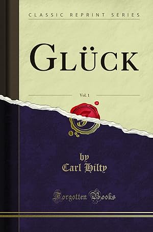 Seller image for Glück, Vol. 1 (Classic Reprint) for sale by Forgotten Books