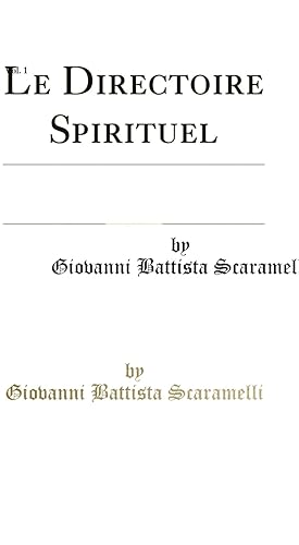 Seller image for Le Directoire Spirituel, Vol. 1 (Classic Reprint) for sale by Forgotten Books