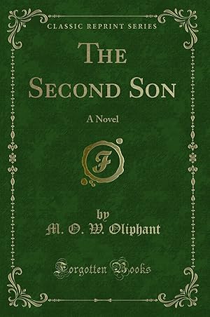 Seller image for The Second Son: A Novel (Classic Reprint) for sale by Forgotten Books