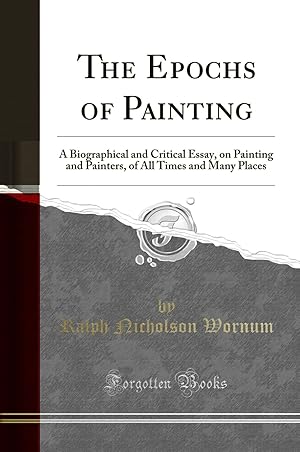 Seller image for The Epochs of Painting (Classic Reprint) for sale by Forgotten Books