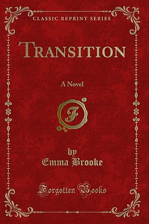 Immagine del venditore per Transition: A Novel (Classic Reprint) venduto da Forgotten Books