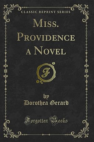 Seller image for Miss. Providence a Novel (Classic Reprint) for sale by Forgotten Books