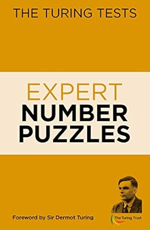 Seller image for The Turing Tests Expert Number Puzzles (The Turing Tests puzzles) [Soft Cover ] for sale by booksXpress