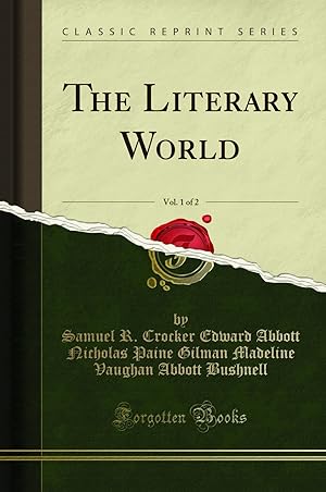 Seller image for The Literary World, Vol. 1 of 2 (Classic Reprint) for sale by Forgotten Books