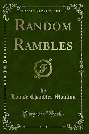 Imagen del vendedor de Random Rambles (Classic Reprint) a la venta por Forgotten Books