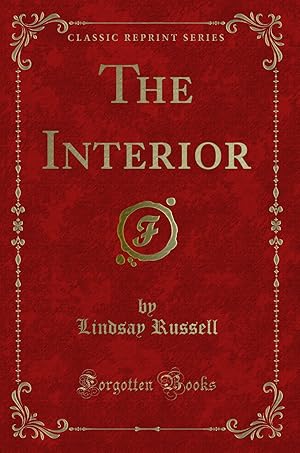 Seller image for The Interior (Classic Reprint) for sale by Forgotten Books