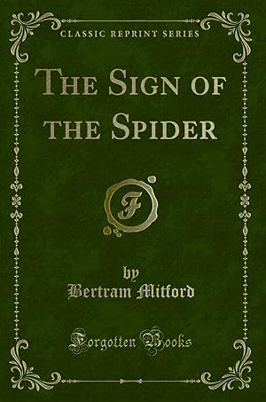 Seller image for The Sign of the Spider (Classic Reprint) for sale by Forgotten Books