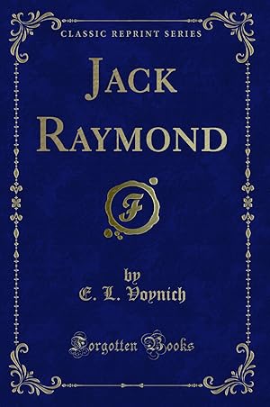 Image du vendeur pour Jack Raymond (Classic Reprint) mis en vente par Forgotten Books