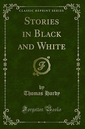 Immagine del venditore per Stories in Black and White (Classic Reprint) venduto da Forgotten Books