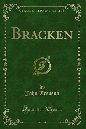 Seller image for Bracken (Classic Reprint) for sale by Forgotten Books