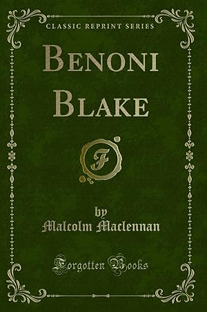 Seller image for Benoni Blake (Classic Reprint) for sale by Forgotten Books