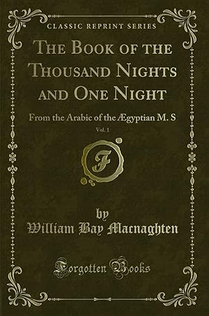 Immagine del venditore per The Book of the Thousand Nights and One Night, Vol. 1 (Classic Reprint) venduto da Forgotten Books