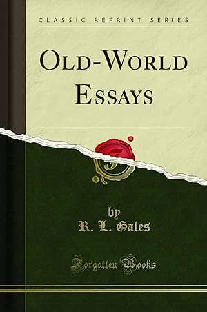 Image du vendeur pour Old-World Essays (Classic Reprint) mis en vente par Forgotten Books