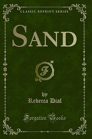 Seller image for Sand (Classic Reprint) for sale by Forgotten Books