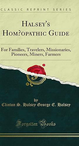 Seller image for Halsey's Hom"opathic Guide (Classic Reprint) for sale by Forgotten Books