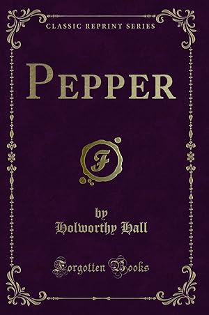 Seller image for Pepper (Classic Reprint) for sale by Forgotten Books