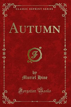 Imagen del vendedor de Autumn (Classic Reprint) a la venta por Forgotten Books