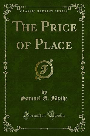 Seller image for The Price of Place (Classic Reprint) for sale by Forgotten Books