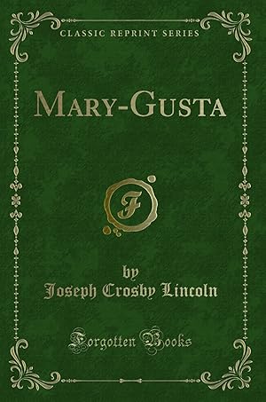 Seller image for Mary-Gusta (Classic Reprint) for sale by Forgotten Books