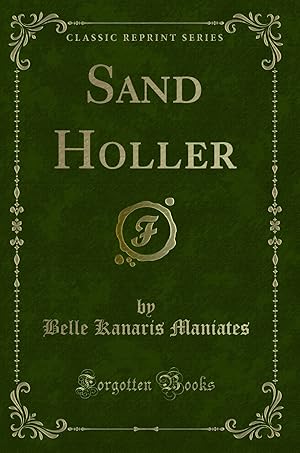 Seller image for Sand Holler (Classic Reprint) for sale by Forgotten Books