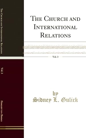 Seller image for The Church and International Relations, Vol. 3 (Classic Reprint) for sale by Forgotten Books