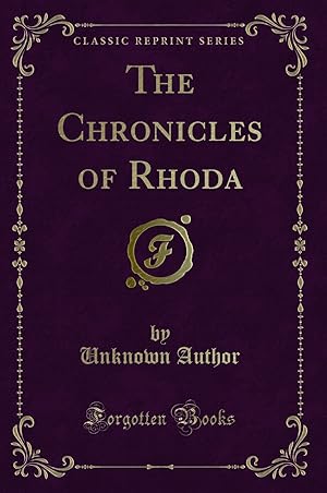 Bild des Verkufers fr The Chronicles of Rhoda (Classic Reprint) zum Verkauf von Forgotten Books