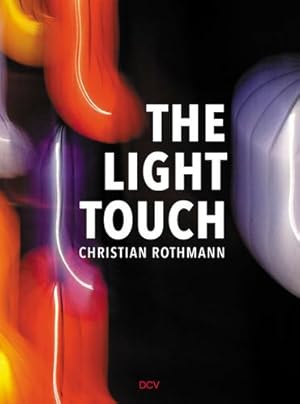 Bild des Verkufers fr Christian Rothmann: The Light Touch [Hardcover ] zum Verkauf von booksXpress