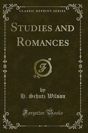 Imagen del vendedor de Studies and Romances (Classic Reprint) a la venta por Forgotten Books