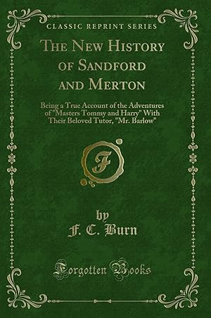 Seller image for The New History of Sandford and Merton (Classic Reprint) for sale by Forgotten Books