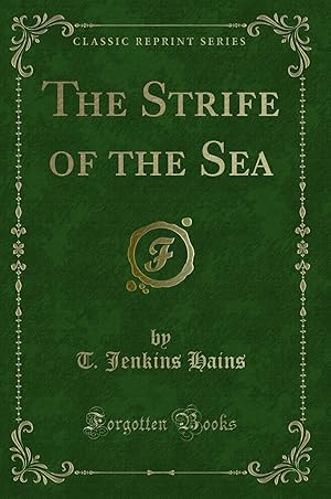 Immagine del venditore per The Strife of the Sea (Classic Reprint) venduto da Forgotten Books