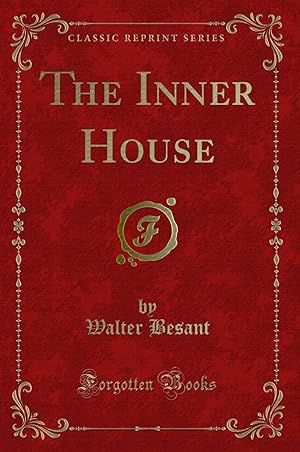 Image du vendeur pour The Inner House (Classic Reprint) mis en vente par Forgotten Books