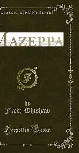 Immagine del venditore per Mazeppa (Classic Reprint) venduto da Forgotten Books