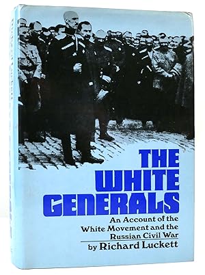 Image du vendeur pour THE WHITE GENERALS mis en vente par Rare Book Cellar