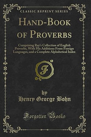 Seller image for Hand-Book of Proverbs (Classic Reprint) for sale by Forgotten Books