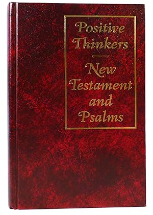 Seller image for POSITIVE THINKERS NEW TESTAMENT WITH PSALMS for sale by Rare Book Cellar