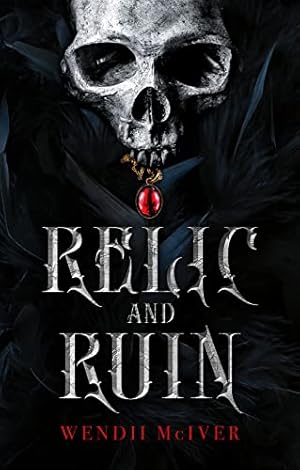 Bild des Verkufers fr Relic and Ruin by McIver, Wendii [Hardcover ] zum Verkauf von booksXpress