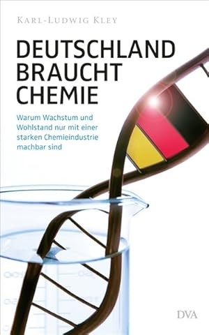 Deutschland braucht Chemie