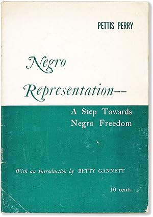 Seller image for Negro Representation - a Step Towards Negro Freedom for sale by Lorne Bair Rare Books, ABAA
