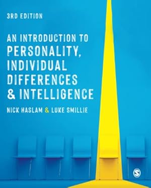 Imagen del vendedor de An Introduction to Personality, Individual Differences and Intelligence (SAGE Foundations of Psychology series) by Haslam, Nick, Smillie, Luke [Paperback ] a la venta por booksXpress