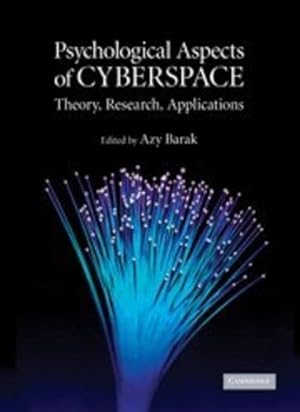 Immagine del venditore per Psychological Aspects of Cyberspace: Theory, Research, Applications [Hardcover ] venduto da booksXpress