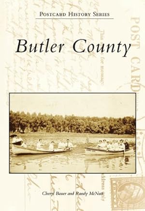Seller image for Butler County (OH) (Postcard History Series) by Bauer, Cheryl, McNutt, Randy [Paperback ] for sale by booksXpress