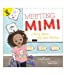 Seller image for Meeting Mimi: A Story About Different Abilities Children's BookâPreK-Grade 2 Interactive Book About Diversity With Illustrations, Vocabulary, Reading . (24 pgs) (Playing and Learning Together) [Hardcover ] for sale by booksXpress