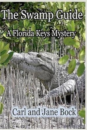 Imagen del vendedor de The Swamp Guide (Florida Keys Mysteries) (Volume 1) [Soft Cover ] a la venta por booksXpress