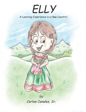 Immagine del venditore per Elly: A Learning Experience In a New Country! [Soft Cover ] venduto da booksXpress